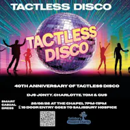 40th Anniversary of Tactless Disco with Jonty at The Old Chapel