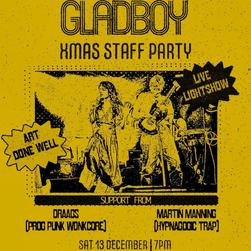 H.S.Heron Presents Gladboy x Martin Manning x Draags at Wharf Chambers