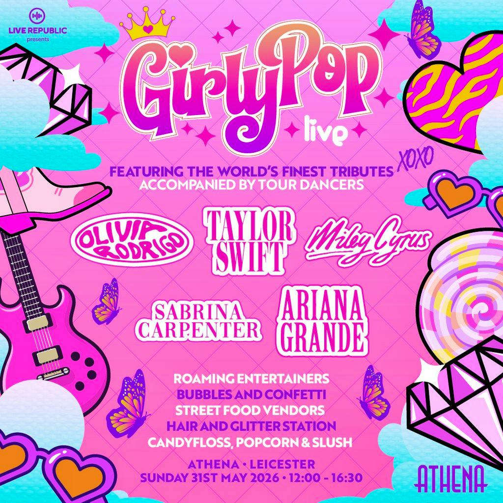 GirlyPop Live | Athena, Leicester at Athena Events Venue