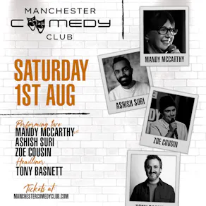 Manchester Comedy Club presents: TONY BASNETT SMITH AND FRIENDS