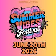 Summer Vibes Edition II at Sunderland Live