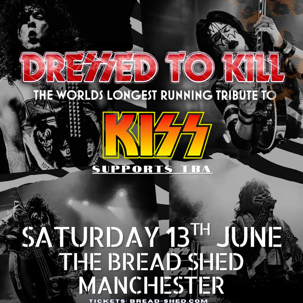 DRESSED TO KILL (Kiss Tribute)- The Bread Shed at The Bread Shed
