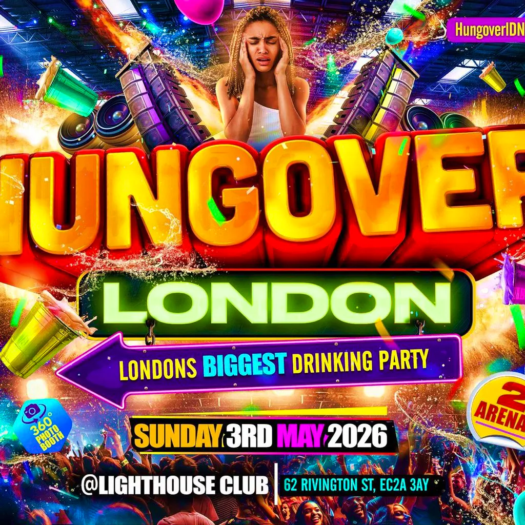 Hungover London - London's Biggest Drinking Party at The Lighthouse Bar And Club
