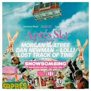 Snowbombing Presents: Bristol Après Ski Party