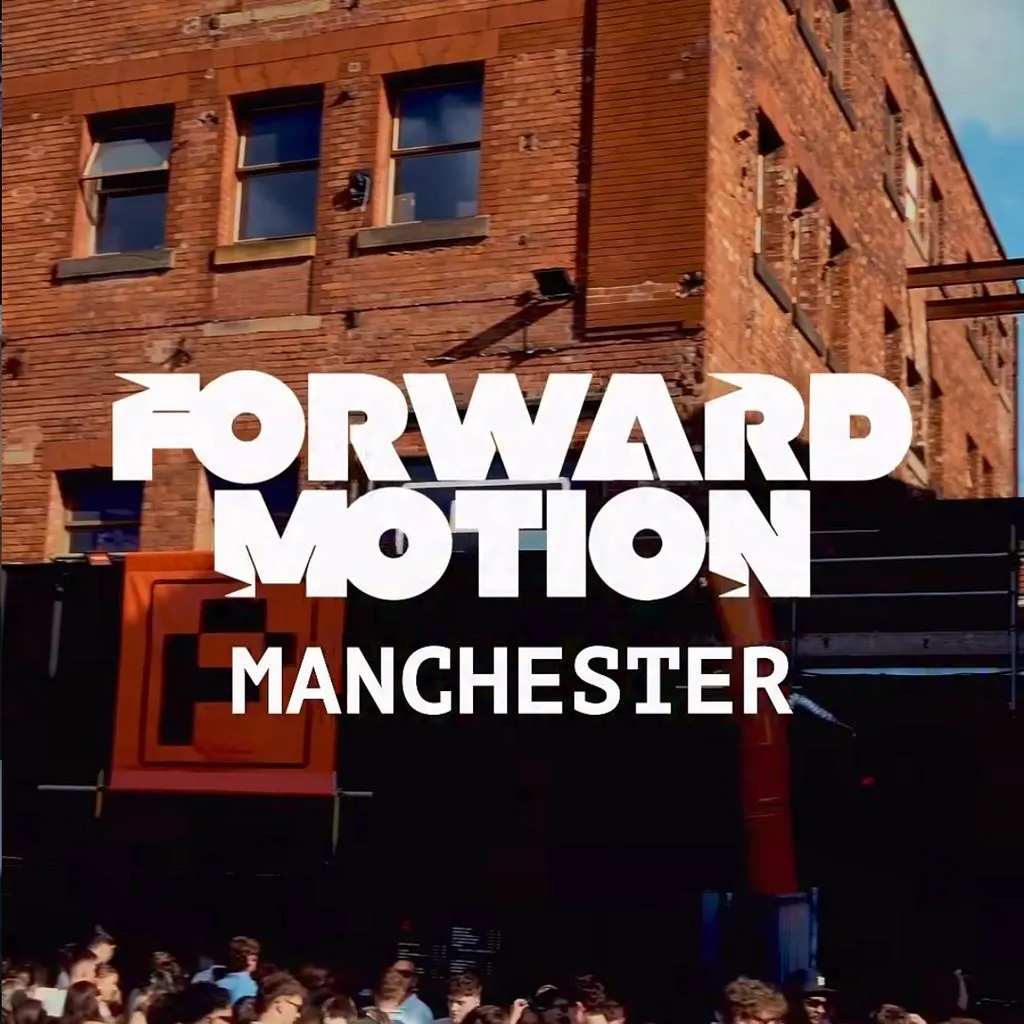 Forward Motion - Manchester @ Progress at Progress