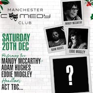 Manchester Comedy Club presents: TBC AND FRIENDS at Area Manchester