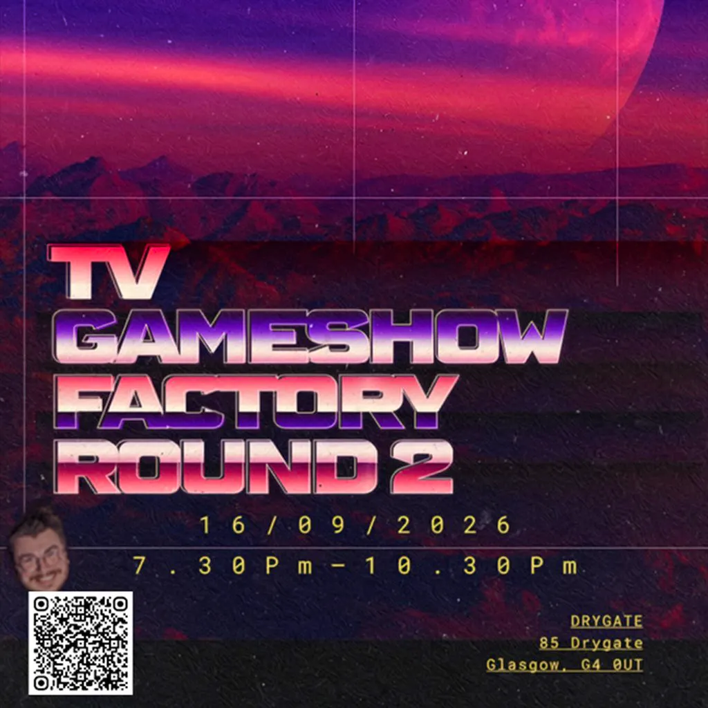 TV Game Show Factory - Round 2 at Drygate