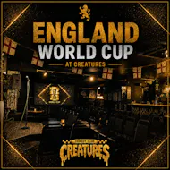 Free World Cup Screening: England Games at Creatures Comedy Club at Creatures Comedy Club