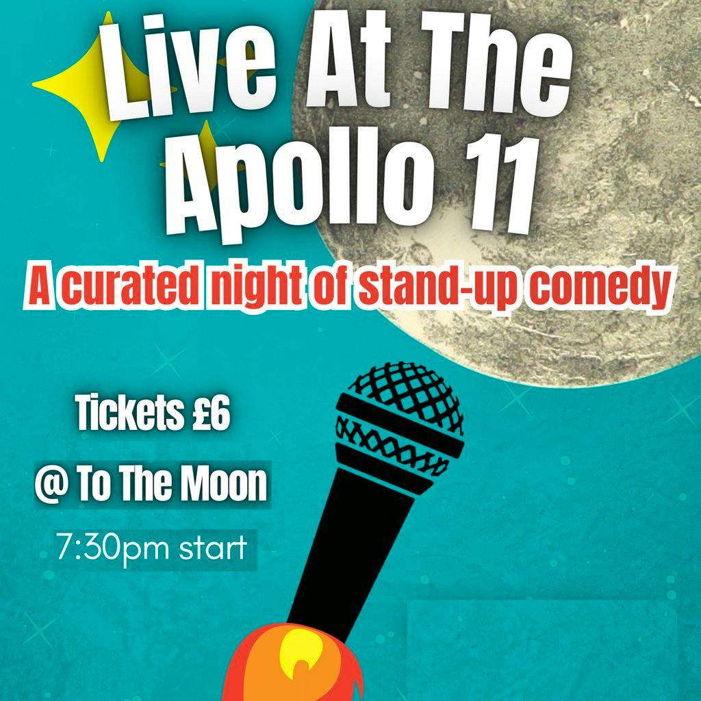 Live At The Apollo 11 - Comedy Night Tickets | To The Moon Bristol ...