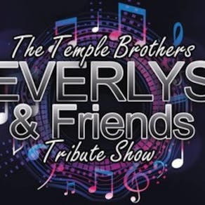 Everly Brothers & Friends Tribute Show