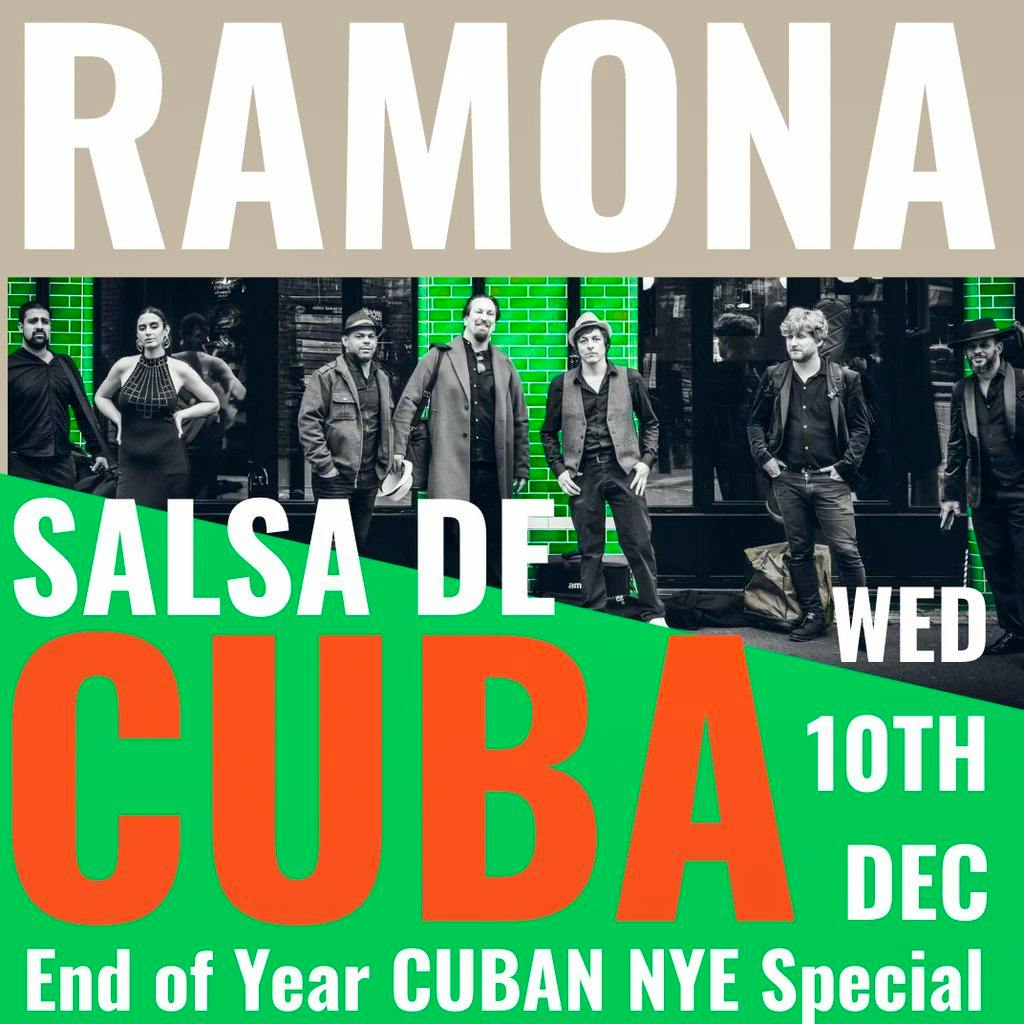 Salsa De Cuba: 2025 End of year Celebration! at Ramona