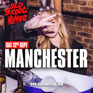 Old Skool Bingo Sat 12th Sep Manchester at Impossible