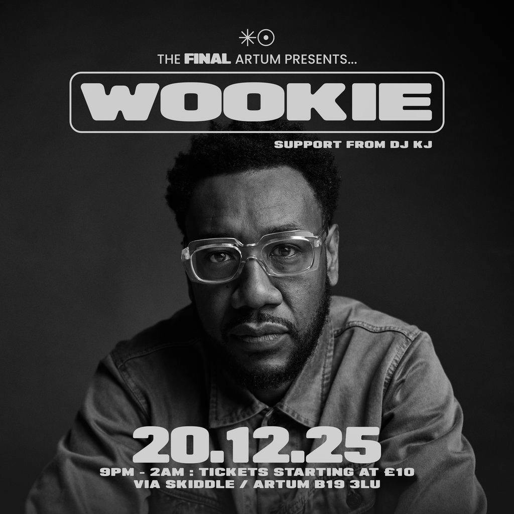 Artum presents Wookie - Final Edition at ARTUM