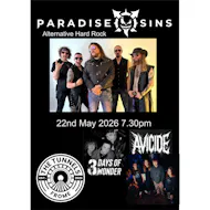 Paradise Sins with 3 Days of Wonder & Avicide at The Tunnels Frome