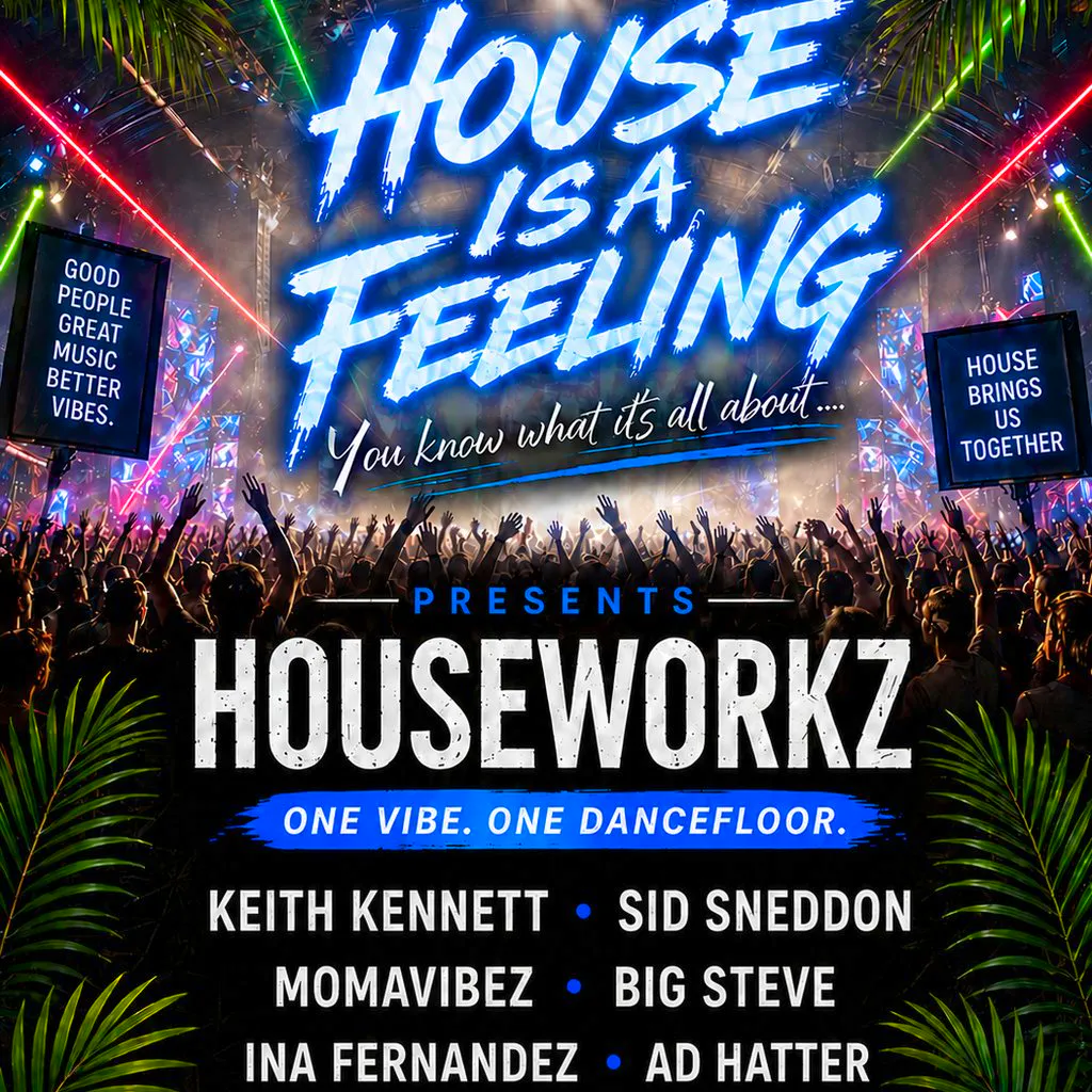 House is a Feeling presents Houseworkz at Vibe Nuneaton