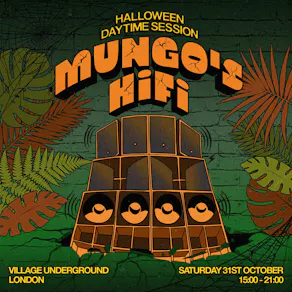 Mungo's Hi Fi - Halloween Daytime Session