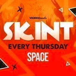 Skint Thursdays at Space Tickets | The Space Leeds  | Thu 11th April 2024 Lineup