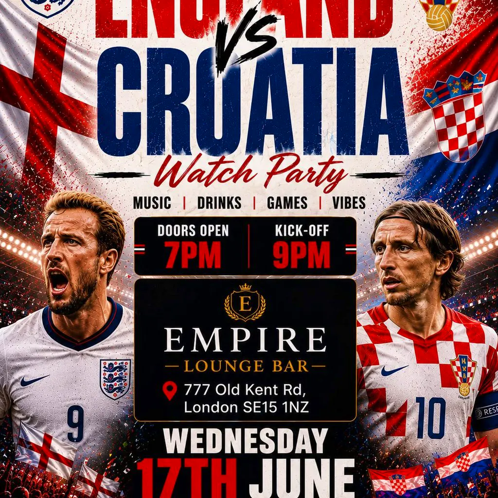 England VS Croatia - Watch Party at Empire Lounge And Bar