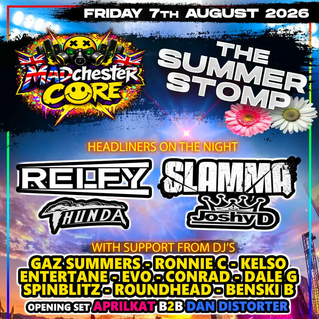 MADchester Core Summer Stomp. at Chute Bar