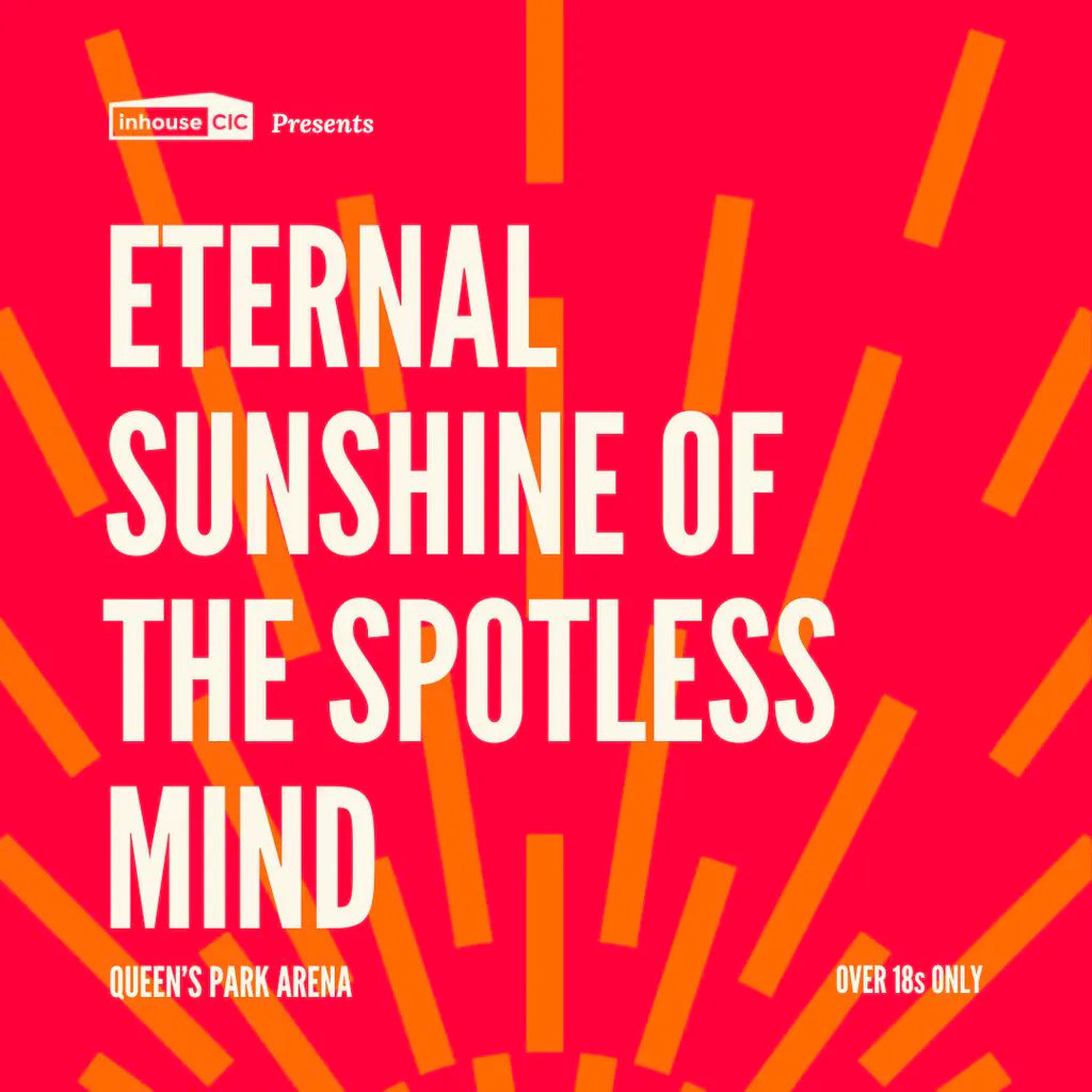 Cults & Classics Presents ETERNAL SUNSHINE OF THE SPOTLESS MIND at Queens Park Arena