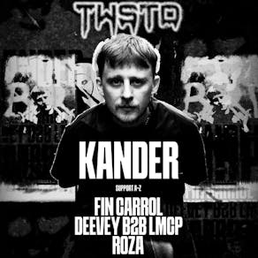 TWSTD Presents : KANDER