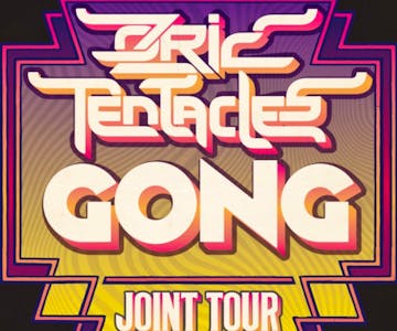 Ozric Tentacles & GONG