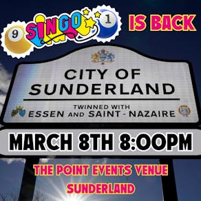 Singo - Sunderland @ The Point - 8th March 2025 7:00pm