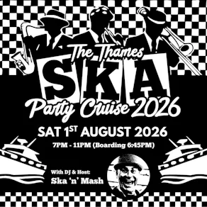 The Thames SKA Party Cruise 2026