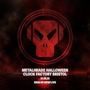 Metalheadz - Bristol [Halloween]