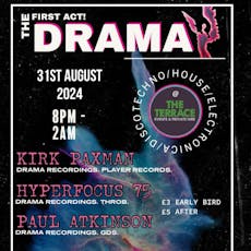 DRAMA The First Act at The Terrace 