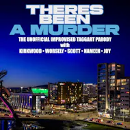 Theres Been A Murder at Blackfriars Basement