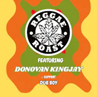 Reggae Roast ft. Donovan Kingjay at The Full Moon And Attic Bar