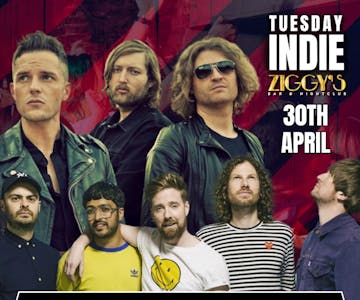 Tuesday Indie at Ziggys KILLERS vs KAISER CHIEFS 30 April
