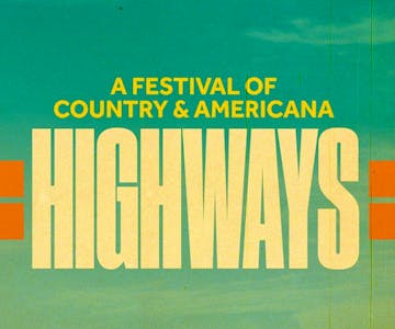 Highways Festival