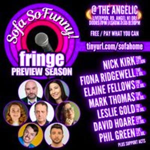 Sofa SoFunny! Fringe Preview: Fiona Ridgewell + support