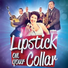 Lipstick On Your Collar at The Prince Of Wales Theatre