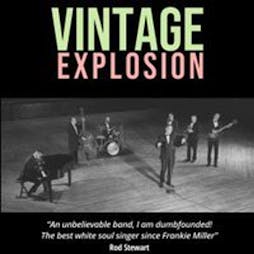 The Vintage Explosion Tickets | Ayr Town Hall Ayr  | Fri 21st June 2024 Lineup