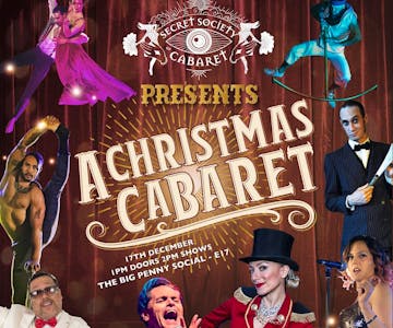 The Secret Society Presents A Christmas Cabaret