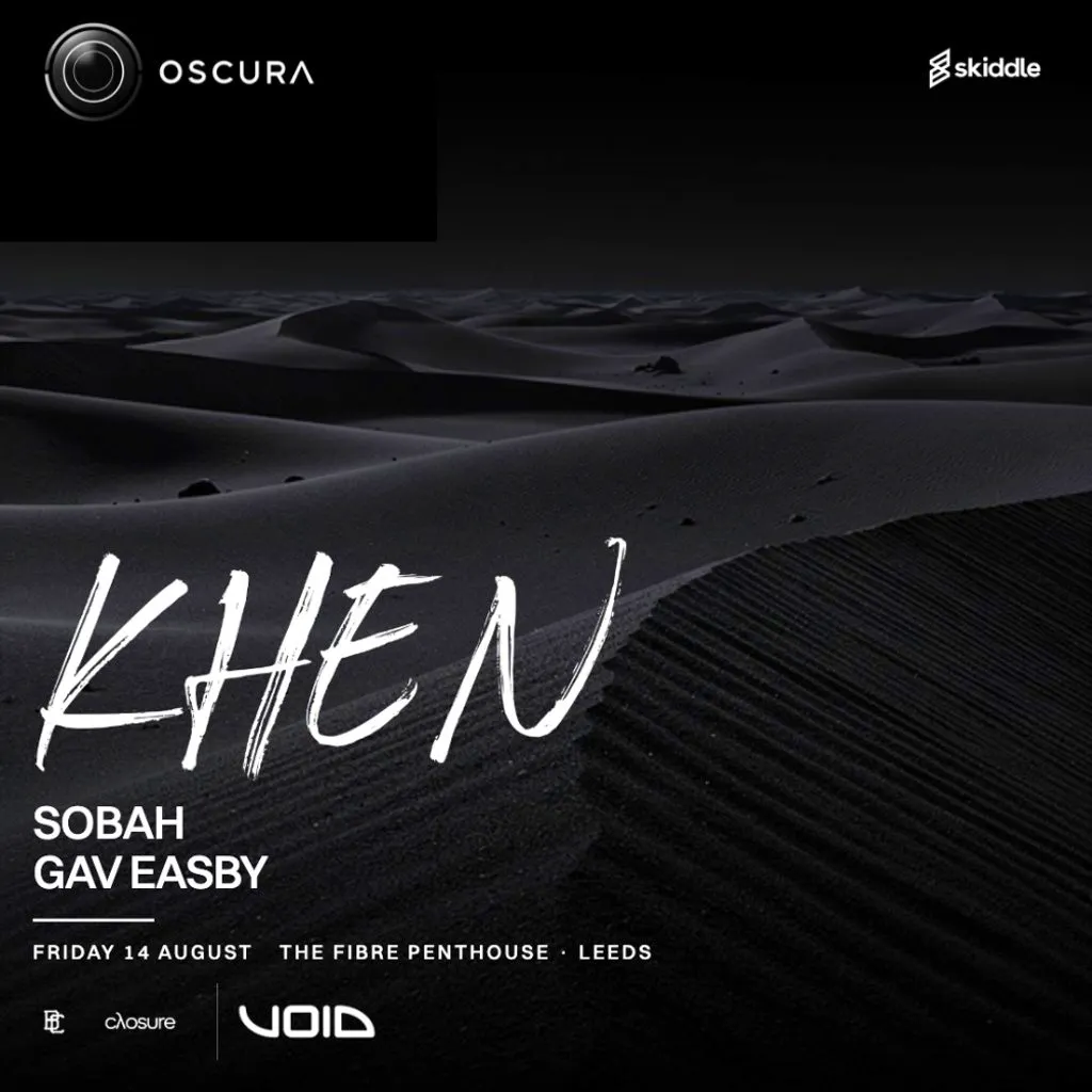 OSCURA Presents Khen at Penthouse (Fibre)