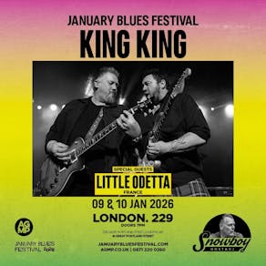 January Blues Festival: KING KING + LITTLE ODETTA