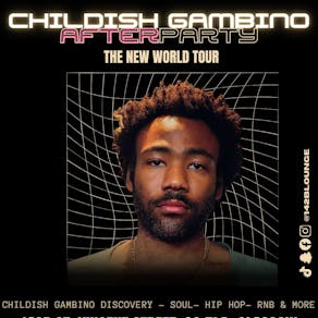 CHILDISH GAMBINO Afterparty .Unofficial