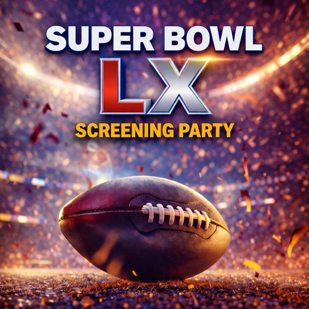 Super Bowl LX Screening Party at Duo Clapham