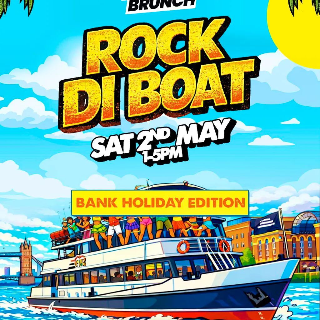 The Reggae Brunch presents - ROCK DI BOAT - Sat 2nd May at THE DUTCH MASTER BOAT