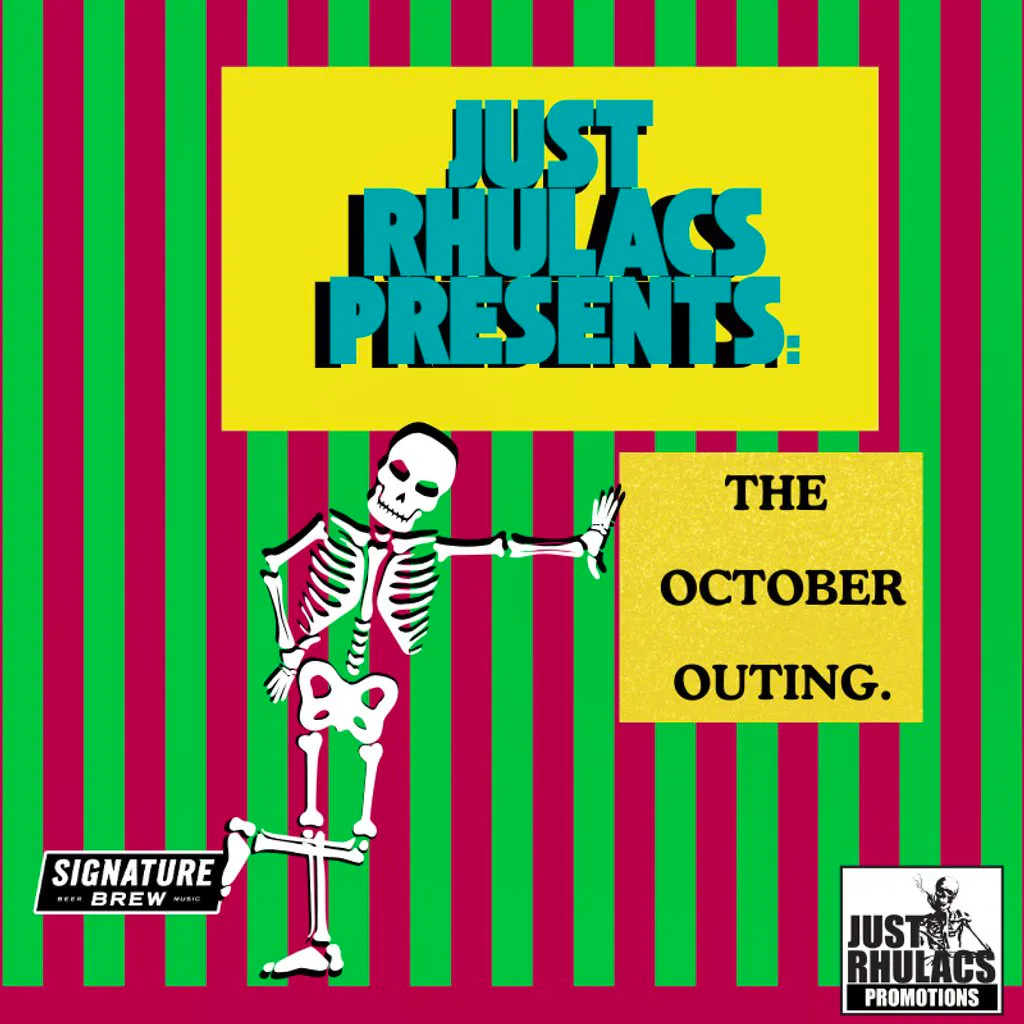 Just Rhulacs Presents: The October Outing at Signature Brew Haggerston
