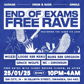 End of Exam Free Rave