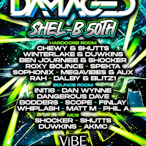 Damaged Events Shel-B 50th Birthday bash