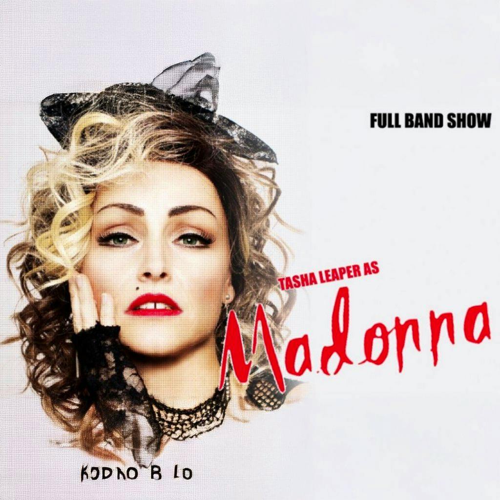 Tasha Leaper as Madonna with live band - Live at Empire Rochdale at Empire Rochdale