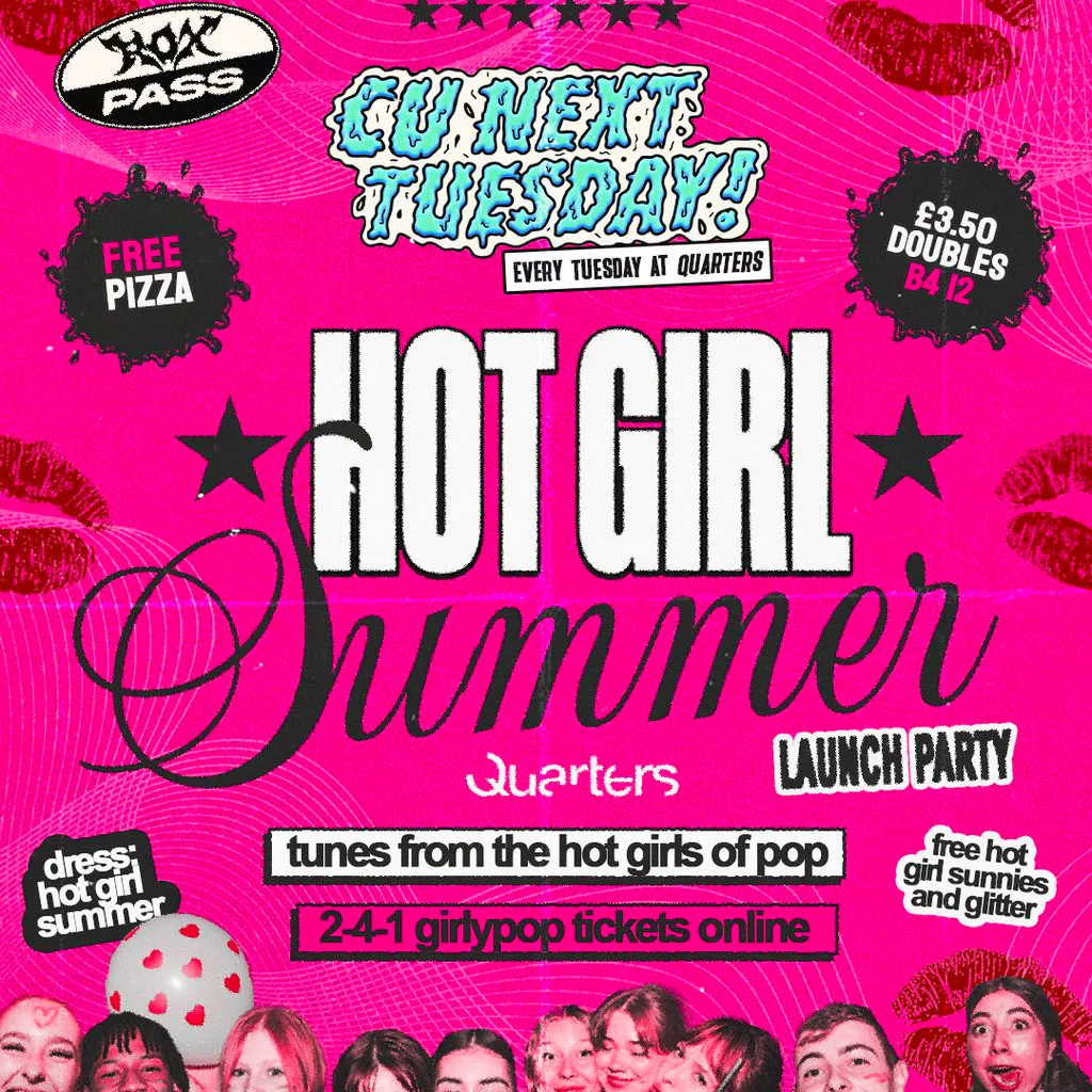 CU Next Tuesday | Hot Girl Summer | 09/06/2026 at Quarters Brighton