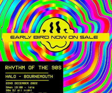 Rhythm of the 90s - Live at Halo - Bournemouth - Thur 22nd Dec