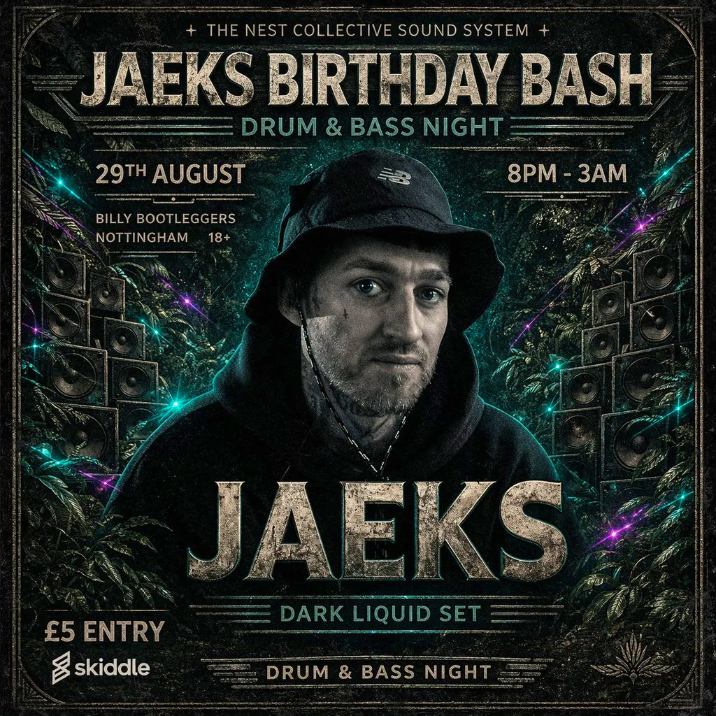 DJ JAEKS - Birthday Bash at Billy Bootleggers Nottingham